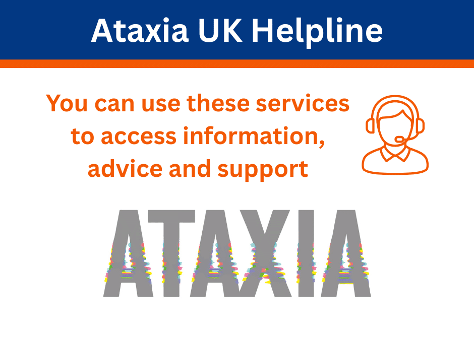 The Ataxia UK Helpline services are available for people with DRPLA